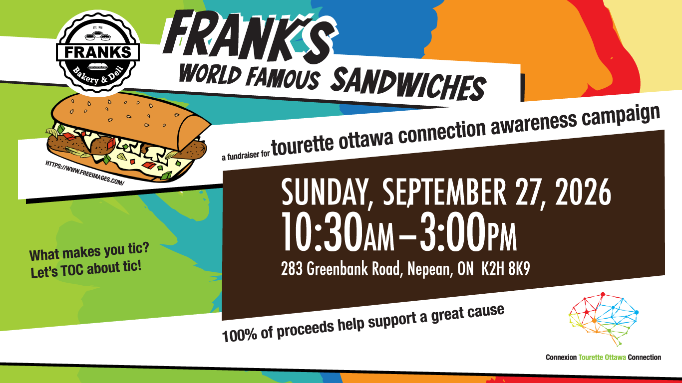 Frank's World Famous Sandwiches — a fundraiser for Tourette Ottawa Connection. Sunday, September 27, 2026, 10:30am–3:00pm, 283 Greenbank Road, Nepean. 100% of proceeds support a great cause.